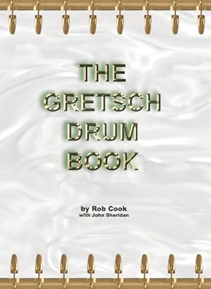 Seller image for Gretsch Drum Book for sale by GreatBookPricesUK