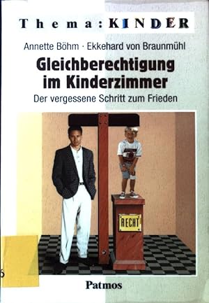 Seller image for Gleichberechtigung im Kinderzimmer : der vergessene Schritt zum Frieden. Thema: Kinder for sale by books4less (Versandantiquariat Petra Gros GmbH & Co. KG)