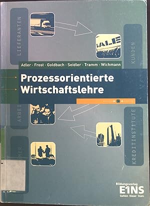 Seller image for Prozessorientierte Wirtschaftslehre for sale by books4less (Versandantiquariat Petra Gros GmbH & Co. KG)