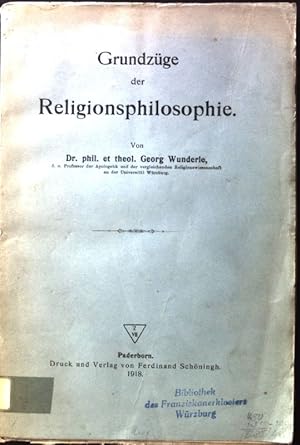 Bild des Verkufers fr Grundzge der Religionsphilosophie. zum Verkauf von books4less (Versandantiquariat Petra Gros GmbH & Co. KG)