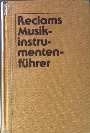 Bild des Verkufers fr Reclams Musikinstrumentenfhrer : die Instrumente und ihre Akustik. Reclams Universal-Bibliothek ; Nr. 10349 zum Verkauf von books4less (Versandantiquariat Petra Gros GmbH & Co. KG)