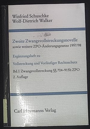 Seller image for Vollstreckung und vorlufiger Rechtsschutz; Bd. 1., Zwangsvollstreckung  704 - 915 h ZPO. Zweite Zwangsvollstreckungsnovelle sowie weitere ZPO-nderungsgesetze 1997/98. Ergnzungsheft for sale by books4less (Versandantiquariat Petra Gros GmbH & Co. KG)