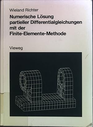Seller image for Numerische Lsung partieller Differentialgleichungen mit der Finite-Elemente-Methode. for sale by books4less (Versandantiquariat Petra Gros GmbH & Co. KG)