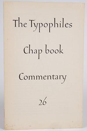 Seller image for The Typophiles Chap book Commentary 26 for sale by Resource for Art and Music Books 