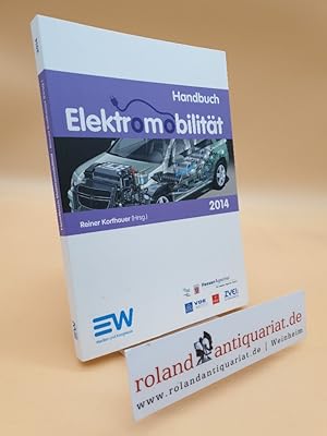 Bild des Verkufers fr Handbuch Elektromobilitt 2014 zum Verkauf von Roland Antiquariat UG haftungsbeschrnkt