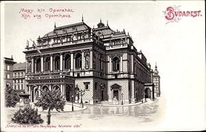 Bild des Verkufers fr Ansichtskarte / Postkarte Budapest Ungarn, Magy kir. Operahaz Kn. ung. Opernhaus, Gesamtansicht zum Verkauf von akpool GmbH