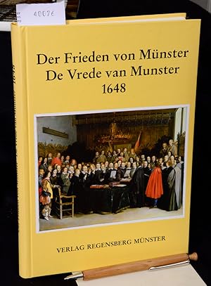 Der Frieden von Münster - De Vrede van Münster 1948 - Der Vertragstext nach einem zeitgenössische...