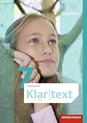 Bild des Verkufers fr Klartext 7. Arbeitsheft. Allgemeine Ausgabe. Gymnasien: Ausgabe 2015 zum Verkauf von WeBuyBooks