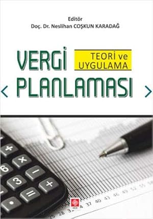 Image du vendeur pour Vergi Planlamasi: Teori ve Uygulama mis en vente par WeBuyBooks