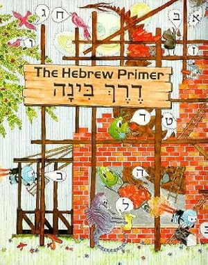 Image du vendeur pour The Hebrew Primer =: [Derekh Binah] (Paperback or Softback) mis en vente par BargainBookStores