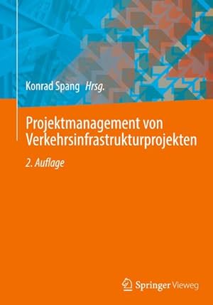 Imagen del vendedor de Projektmanagement von Verkehrsinfrastrukturprojekten a la venta por Rheinberg-Buch Andreas Meier eK