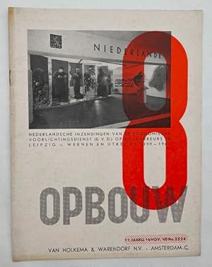 De 8 en Opbouw. 14-Daagsch tijdschrift van de architectengroep ,,De 8" Amsterdam en ,,Opbouw" Rot...