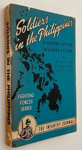 Immagine del venditore per Soldiers in the Philippines. A history of the insurrection. [Fighting Forces Series] venduto da Antiquariaat Clio / cliobook.nl