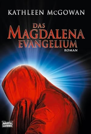 Das Magdalena-Evangelium: Roman (Allgemeine Reihe. Bastei Lübbe Taschenbücher)