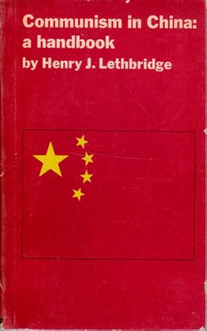 Seller image for Communism in China: a Handbook for sale by Goulds Book Arcade, Sydney