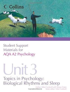 Seller image for Student Support Materials for Psychology AQA A2 Psychology Unit 3: Topics in Psychology: Biological Rhythms and Sleep for sale by WeBuyBooks