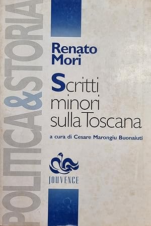 SCRITTI MINORI SULLA TOSCANA