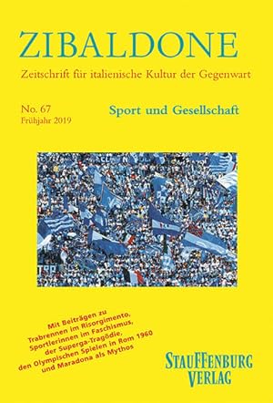 Seller image for Sport und Gesellschaft (Zibaldone) Heft 67 / Frhjahr 2019 for sale by primatexxt Buchversand