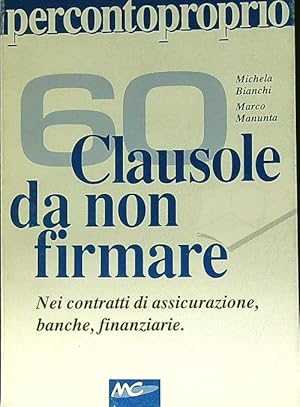 Bild des Verkufers fr Clausole da non firmare zum Verkauf von Librodifaccia