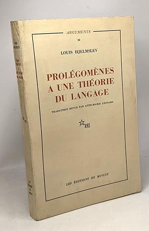 Immagine del venditore per Prolgomnes  une thorie du langage - coll. Arguments 35 --- traduction revue par Anne-Marie Lonard venduto da crealivres