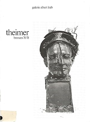 Imagen del vendedor de Theimer : bronzes 70-78 a la venta por The land of Nod - art & books