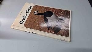 Seller image for Gak-gak the Goose for sale by BoundlessBookstore