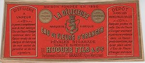 "LA DÉLICIEUSE (EAU DE FLEURS D'ORANGER)" Etiquette-chromo originale (entre 1890 et 1900)