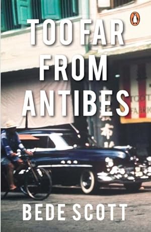Imagen del vendedor de Too Far from Antibes a la venta por GreatBookPrices