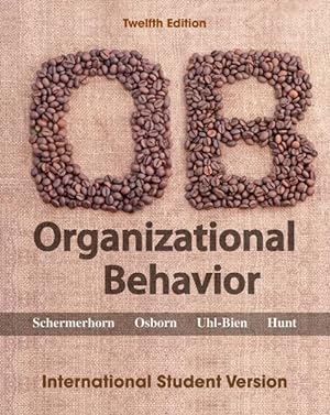 Immagine del venditore per Organizational Behavior. International Student Version. venduto da Antiquariat Thomas Haker GmbH & Co. KG
