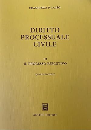 Immagine del venditore per Diritto processuale civile, 3: Il processo esecutivo venduto da Messinissa libri