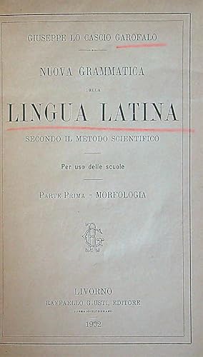 Bild des Verkufers fr Nuova grammaticadella lingua latina zum Verkauf von Librodifaccia