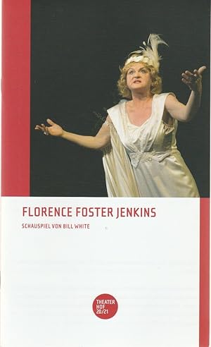 Bild des Verkufers fr Programmheft Bill White FLORENCE FOSTER JENKINS Premiere Spielzeit 2020 / 2021 Studio zum Verkauf von Programmhefte24 Schauspiel und Musiktheater der letzten 150 Jahre