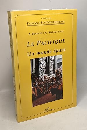 Seller image for Le Pacifique un monde pars: Introduction interdisciplinaire  l'tude de l'Ocanie for sale by crealivres