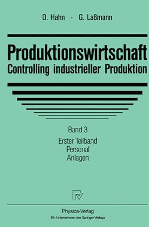 Seller image for Produktionswirtschaft - Controlling industrieller Produktion. Band 3. Erster Teilband: Personal, Anlagen. Zweiter Teilband: Informationssystem. [2 Bde.]. for sale by Antiquariat Thomas Haker GmbH & Co. KG