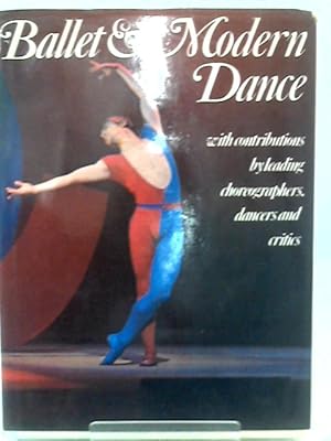 Bild des Verkufers fr Ballet and Modern Dance zum Verkauf von World of Rare Books