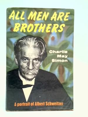 Imagen del vendedor de All Men are Brothers a la venta por World of Rare Books
