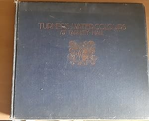 Turner's Water-colours at Farnley Hall