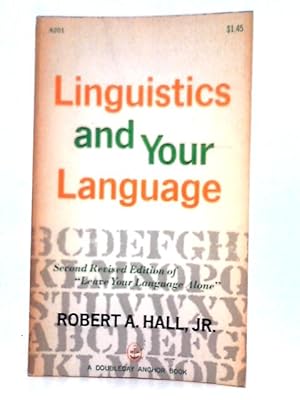 Seller image for Linguistics and Your Language for sale by World of Rare Books