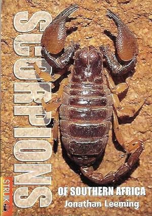 Scorpions of Southern Africa.