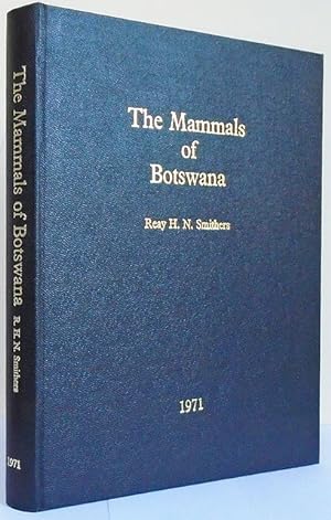 The Mammals of Botswana.