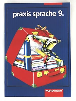 Image du vendeur pour praxis sprache. Hauptschule: Praxis Sprache Ausgabe 1997 fr Hauptschulen: Schlerband 9 mis en vente par Leserstrahl  (Preise inkl. MwSt.)