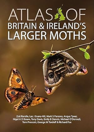 Atlas of Britain & Ireland s Larger Moths.