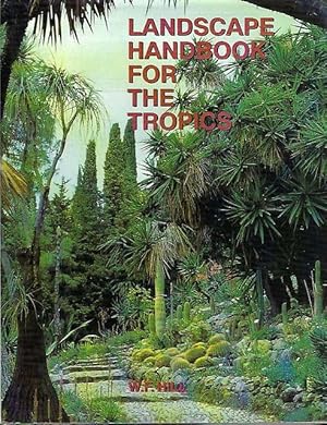 Landscape Handbook for the Tropics.