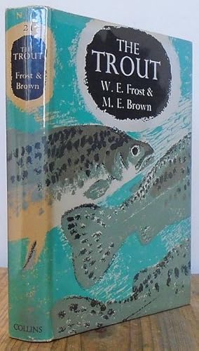 The Trout. The New Naturalist Monograph.
