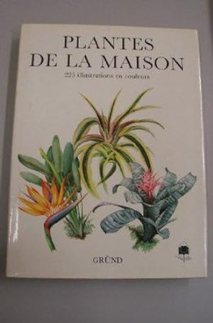 Seller image for PLANTES DE LA MAISON 225 illustrations en couleurs for sale by JLG_livres anciens et modernes