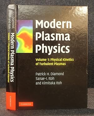 Modern Plasma Physics: Volume 1, Physical Kinetics of Turbulent Plasmas