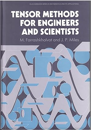 Tensor methods for engineers and scientists