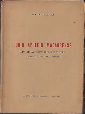 Lucio Apuleio Madaurense : oratore, avvocato e conferenziere