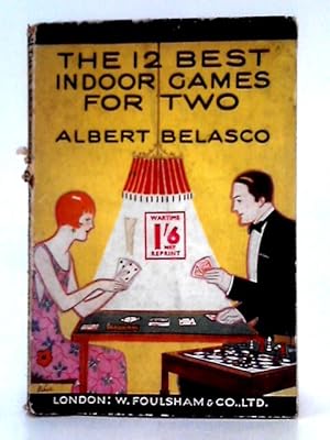 Seller image for The Twelve Best Indoor Games for Two for sale by World of Rare Books