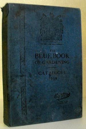 The Blue Book of Gardening 1939